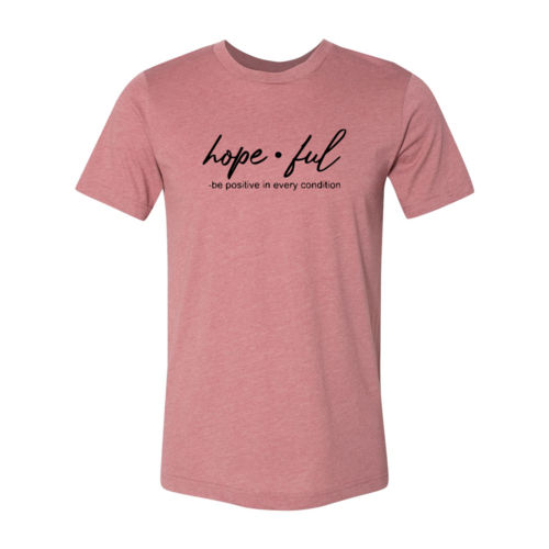 Hopeful Shirt