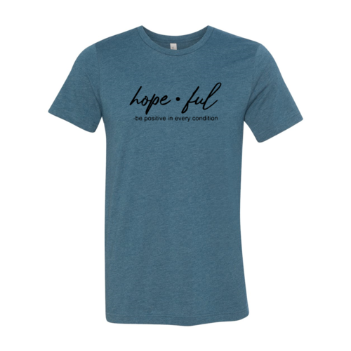 Hopeful Shirt