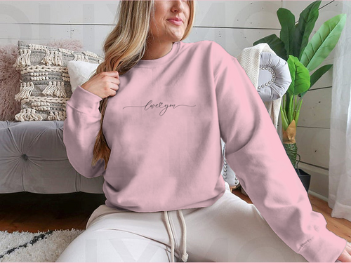 Love You Design for Sweatshirt