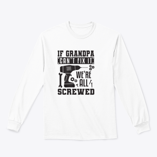 If Grandpa Can't Fix It Artistic Design for Sweatshirt